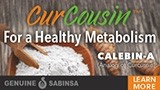 CurCousin™: Sabinsa’s Patented Calebin A -  Promotes Healthy Metabolic Function